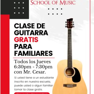 Poster for Daybreak School of Music offering free guitar classes for families every Thursday from 6:30pm–7:30pm with Mr. Cesar. Includes a photo of an acoustic guitar and a welcome message for beginners. Text in Spanish.