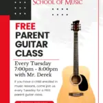 A flyer for Daybreak School of Music advertises a free parent guitar class every Tuesday from 7:00pm to 8:00pm with Mr. Derek. It features an acoustic guitar image and text noting Beginners Welcome!.