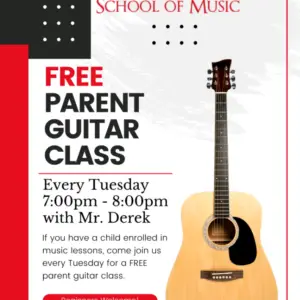 A flyer for Daybreak School of Music advertises a free parent guitar class every Tuesday from 7:00pm to 8:00pm with Mr. Derek. It features an acoustic guitar image and text noting Beginners Welcome!.